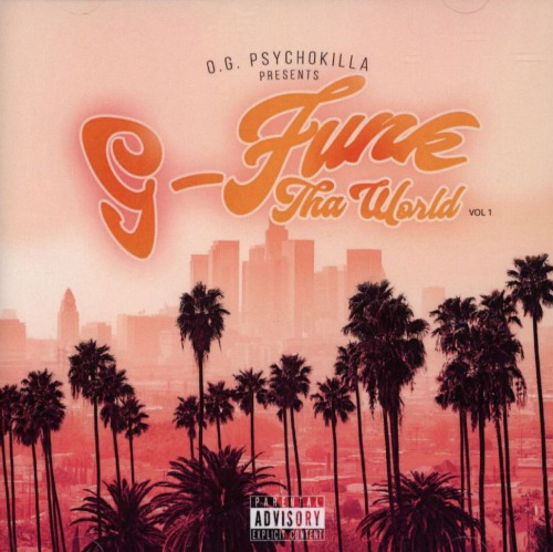 G-FUNK THA WORLD VOL. 1/V.A. (O.G. PSYCHOKILLA)｜HIPHOP/R&B