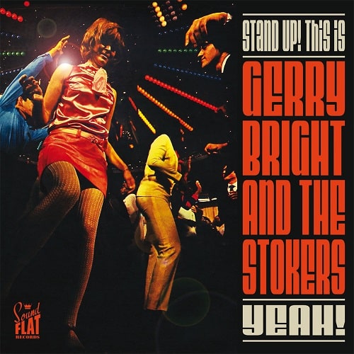 GERRY BRIGHT AND THE STOKERS / Stand Up! This Is... (LP)