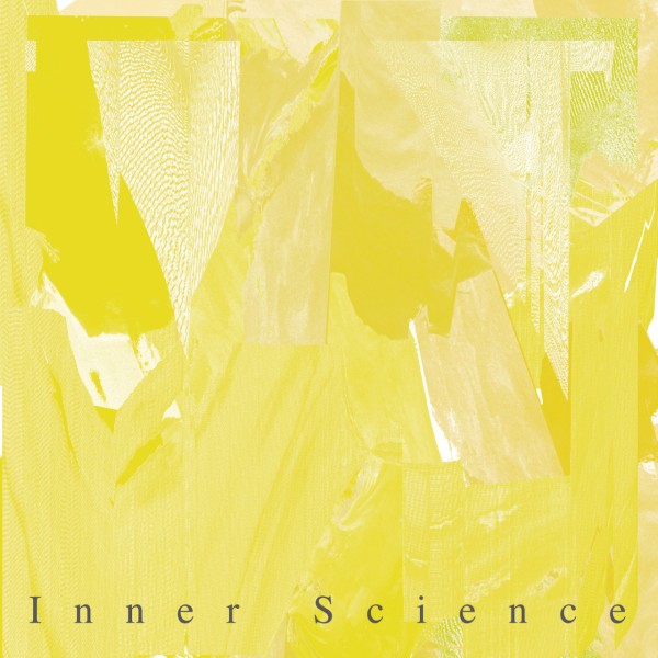 INNER SCIENCE / インナーサイエンス / SELF TITLED