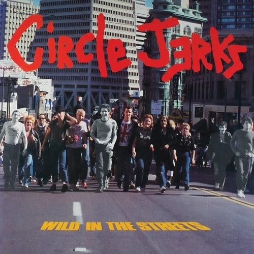 CIRCLE JERKS / サークル・ジャークス / WILD IN THE STREETS : 40TH ANN. EDITION (LP/3 COLOR STRIPED VINYL)