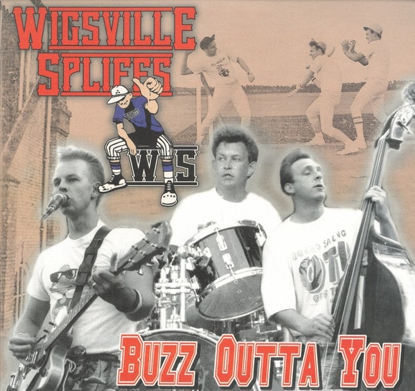 WIGSVILLE SPLIFFS / BUZZ OUTTA YOU (LP)