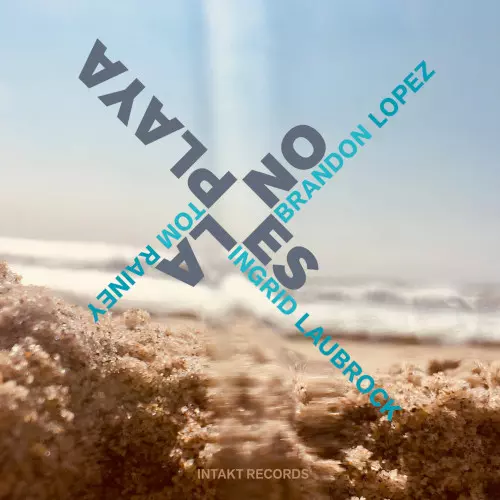 BRANDON LOPEZ / ブランドン・ロペス / No es la Playa