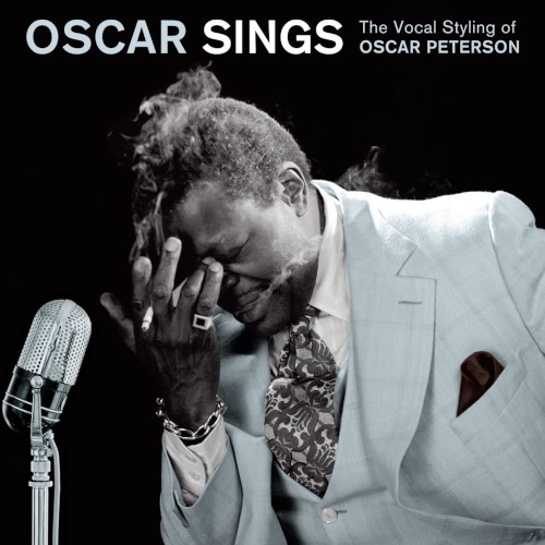 OSCAR PETERSON / オスカー・ピーターソン / Oscar Sings: The Vocal Styling of Oscar Peterson