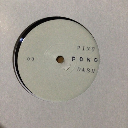 UNKNOWN ARTIST (PING PONG DASH) / ping pong dash 03