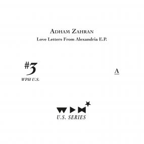 ADHAM ZAHRAN / アドハム・ザハラーン / LOVE LETTERS FROM ALEXANDRIA E.P.