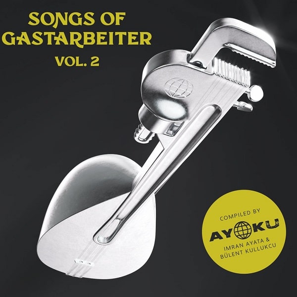 V.A. (SONGS OF GASTARBEITER) / オムニバス / SONGS OF GASTARBEITER 2