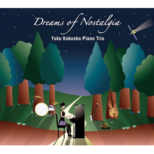 YUKO KOKUSHO / 国生裕子 / Dreams of Nostalgia / ドリームズ・オブ・ノスタルジア