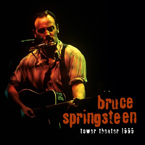 BRUCE SPRINGSTEEN / ブルース・スプリングスティーン / TOWER THEATER UPPER DARBY, PA DECEMBER 09,1995