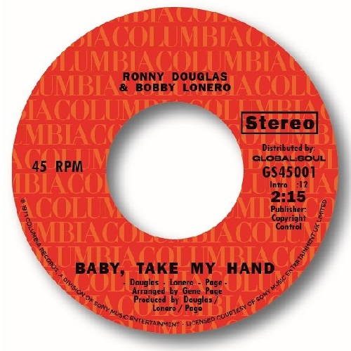 DOUGLAS & LONERO / BABY, TAKE ME MY HAND (7")