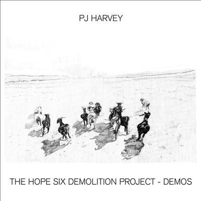 PJ HARVEY / PJ ハーヴェイ / THE HOPE SIX DEMOLITION PROJECT (DEMOS)