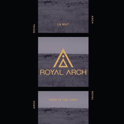 ROYAL ARCH / LA NUIT / ROAD TO THE LIGHT