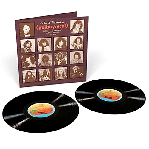 RICHARD THOMPSON / リチャード・トンプソン / GUITAR, VOCAL: A COLLECTION OF UNRELEASED AND RARE MATERIAL 1967-1976 - 180g LIMITED VINYL