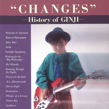 GINJI ITO / 伊藤銀次 / CHANGES History of GINJI(LABEL ON DEMAND)