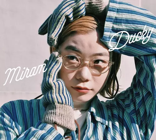 miram / みらん / Ducky