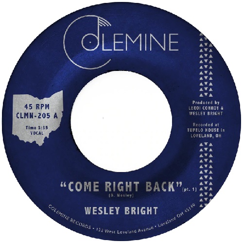 WESLEY BRIGHT / COME RIGHT BACK (LTD.RED VINYL)