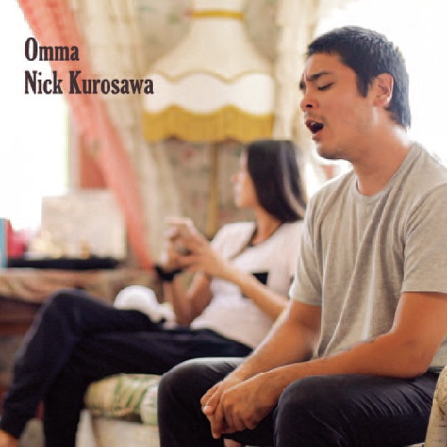 NICK KUROSAWA / ニック・クロサワ / Omma (7")