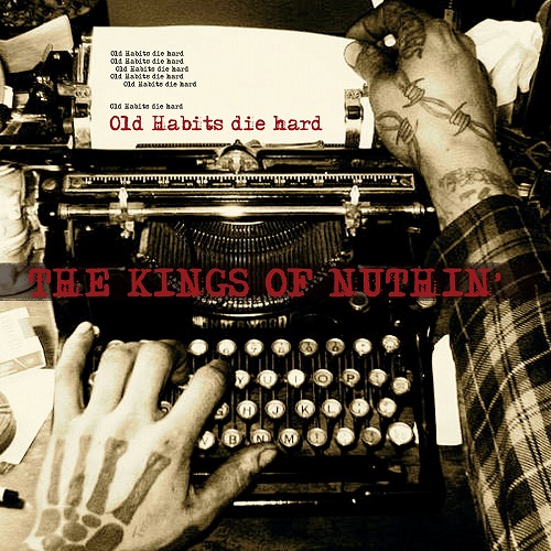 KINGS OF NUTHIN' / キングスオブナッシン / OLD HABITS DIE HARD (LP/BLUE VINYL)