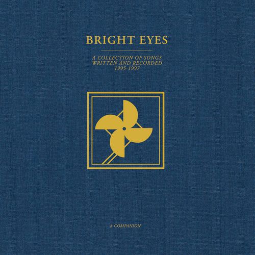 BRIGHT EYES / ブライト・アイズ / COLLECTION OF SONGS WRITTEN AND RECORDED 1995-1997: A COMPANION EP
