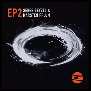 SERGE GEYZEL & KARTSTEN PFLUM / EP-02 / EP-02