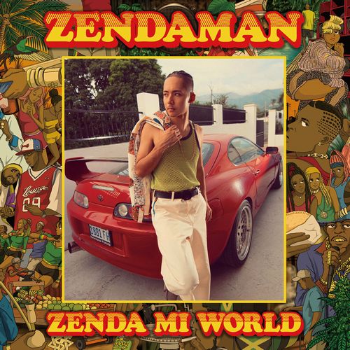 ZENDAMAN / ZENDA MI WORLD