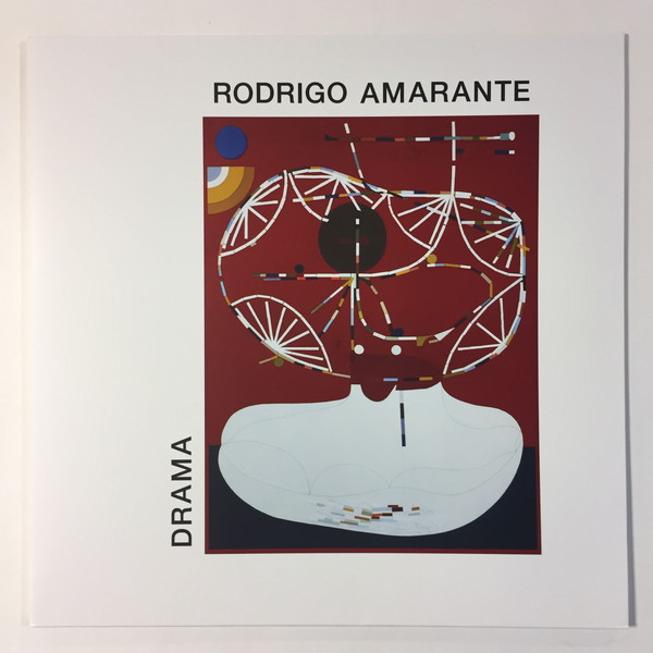 RODRIGO AMARANTE / ホドリゴ・アマランチ / DRAMA