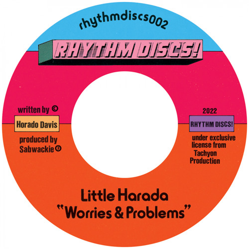 LITTLE HARADA / WORRIES & PROBLEMS