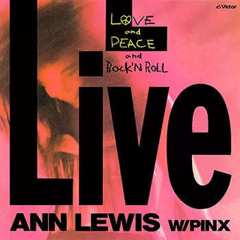 LOVE & PEACE & ROCK'N ROLL(LABEL ON DEMAND)/ANN LEWIS/アン・ルイス