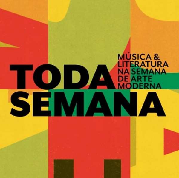 V.A. (TODA SEMANA) / オムニバス / TODA SEMANA - MUSICA E LITERATURA NA SEMANA DE ARTE MODERNA (X4)