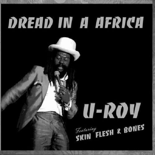 U-ROY / ユー・ロイ / DREAD IN A AFRICA