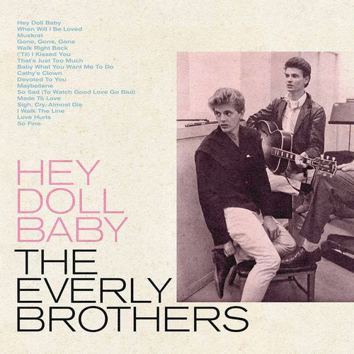 EVERLY BROTHERS / エヴァリー・ブラザース / HEY DOLL BABY [LP]