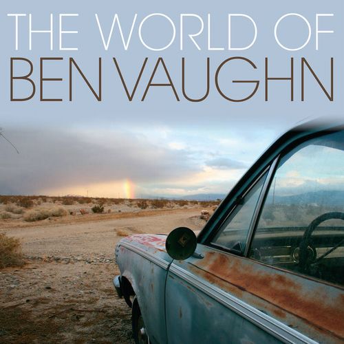 BEN VAUGHN / THE WORLD OF BEN VAUGHN [LP]