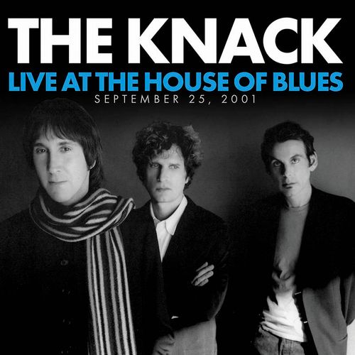 KNACK / ザ・ナック / LIVE AT THE HOUSE OF BLUES, SEPTEMBER 25, 2001 [2LP]