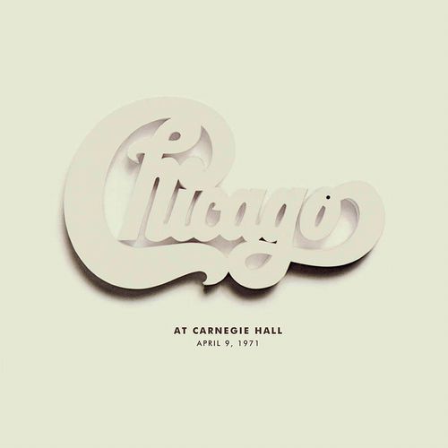 CHICAGO / シカゴ / CHICAGO AT CARNEGIE HALL, APRIL 9, 1971 [3LP]