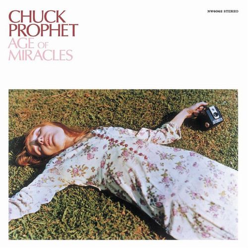 CHUCK PROPHET / チャック・プロフェット / AGE OF MIRACLES [LP]