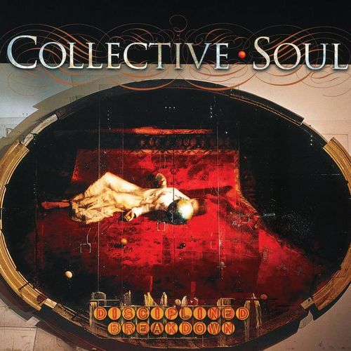 COLLECTIVE SOUL / コレクティヴ・ソウル / DISCIPLINED BREAKDOWN [LP]