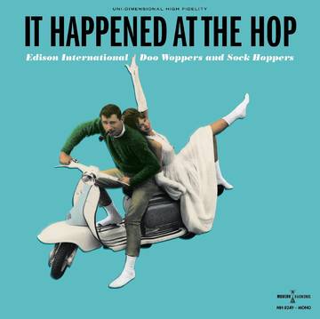 V.A. (ROCK'N'ROLL/ROCKABILLY) / IT HAPPENED AT THE HOP: EDISON INTERNATIONAL DOO WOPPERS & SOCK HOPPERS [CD]