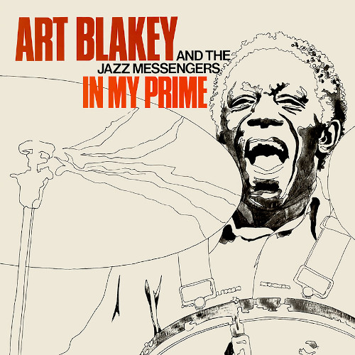 ART BLAKEY / アート・ブレイキー / In My Prime(2LP/180g)