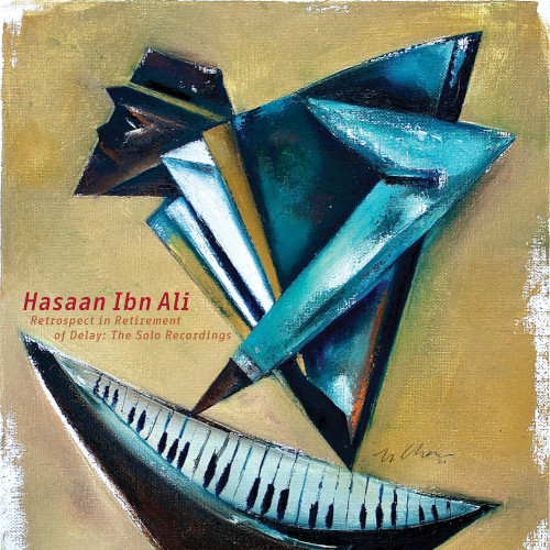 HASAAN IBN ALI / ハサーン・イブ・アリ / Retrospect In Retirement Of Delay: The Solo Recordings(4LP)