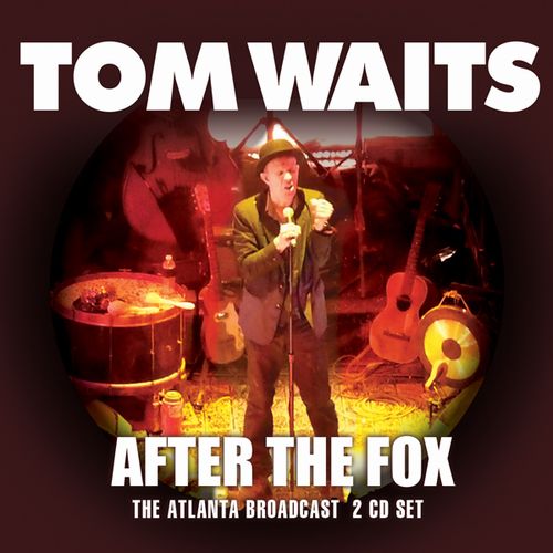 TOM WAITS / トム・ウェイツ / AFTER THE FOX (2CD)