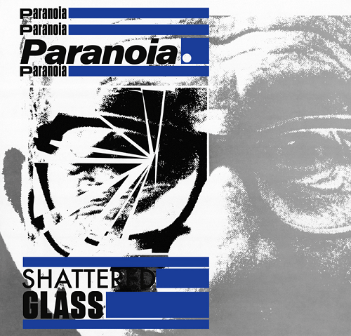 PARANOIA (80'S PUNK/UK) / SHATTERED GLASS (LP)