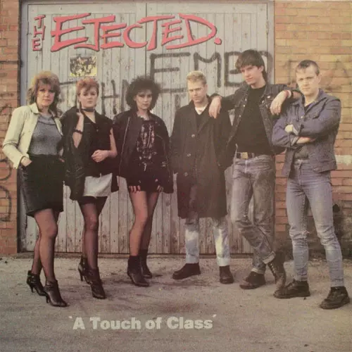 【廃盤超希少入手困難】The Ejected–A Touch Of Class A TOUCH OF CLASS (LP)/EJECTED｜PUNK｜ディスクユニオン・オンライン