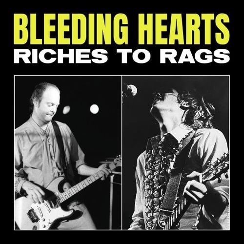 BLEEDING HEARTS / ICHES TO RAGS (LP)