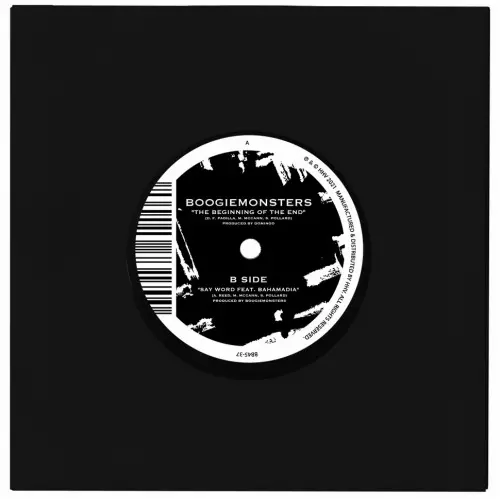 BOOGIEMONSTERS / THE BEGINNING OF THE END / SAY WORD 