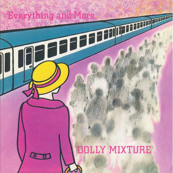 DOLLY MIXTURE / ドリー・ミクスチャー / EVERYTHING AND MORE