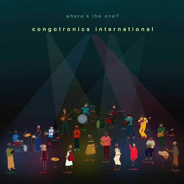 CONGOTRONICS INTERNATIONAL / コンゴトロニクス・インターナショナル / WHERE'S THE ONE (2LP)