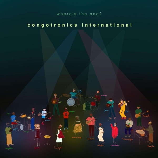 WHERE'S THE ONE/CONGOTRONICS INTERNATIONAL/コンゴトロニクス