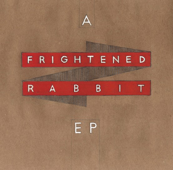 FRIGHTENED RABBIT / フライトゥンド・ラビット / A FRIGHTENED RABBIT EP [12"]
