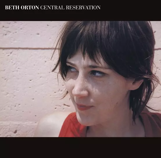 BETH ORTON / ベス・オートン / CENTRAL RESERVATION  [2LP]