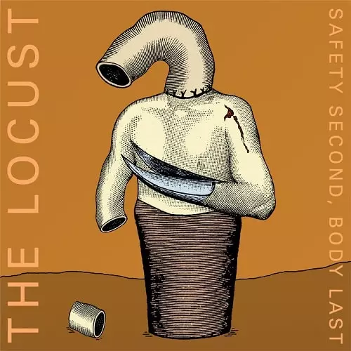 LOCUST / ロカスト / SAFETY SECOND, BODY LAST (LP)