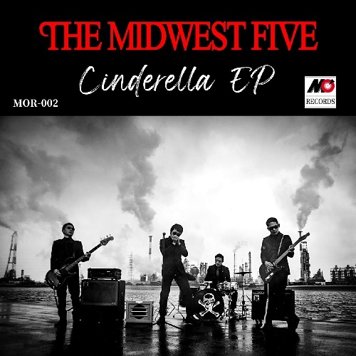 THE MIDWEST FIVE / ザ・ミッドウエスト・ファイヴ / CINDERELLA EP
